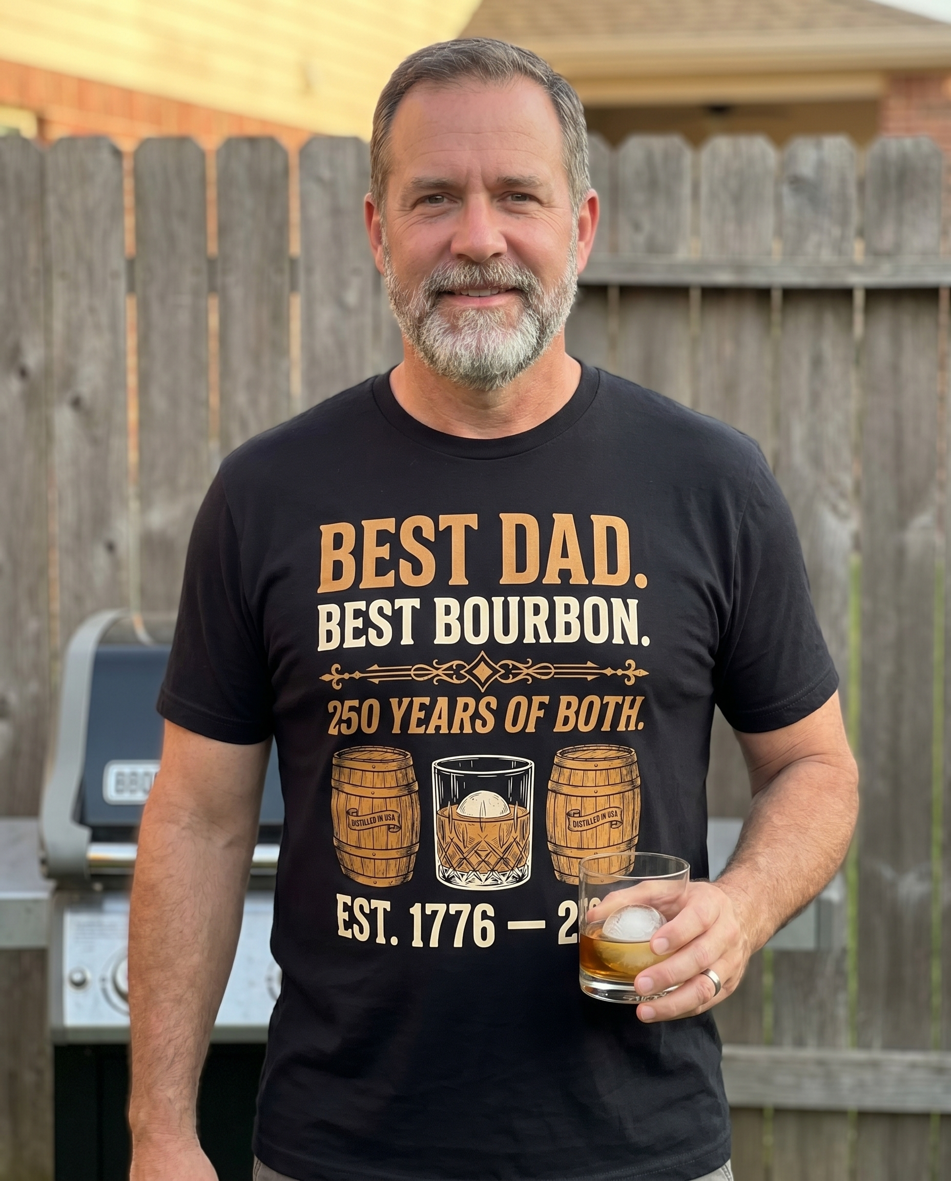 Dad wearing Best Dad Best Bourbon t-shirt at backyard BBQ